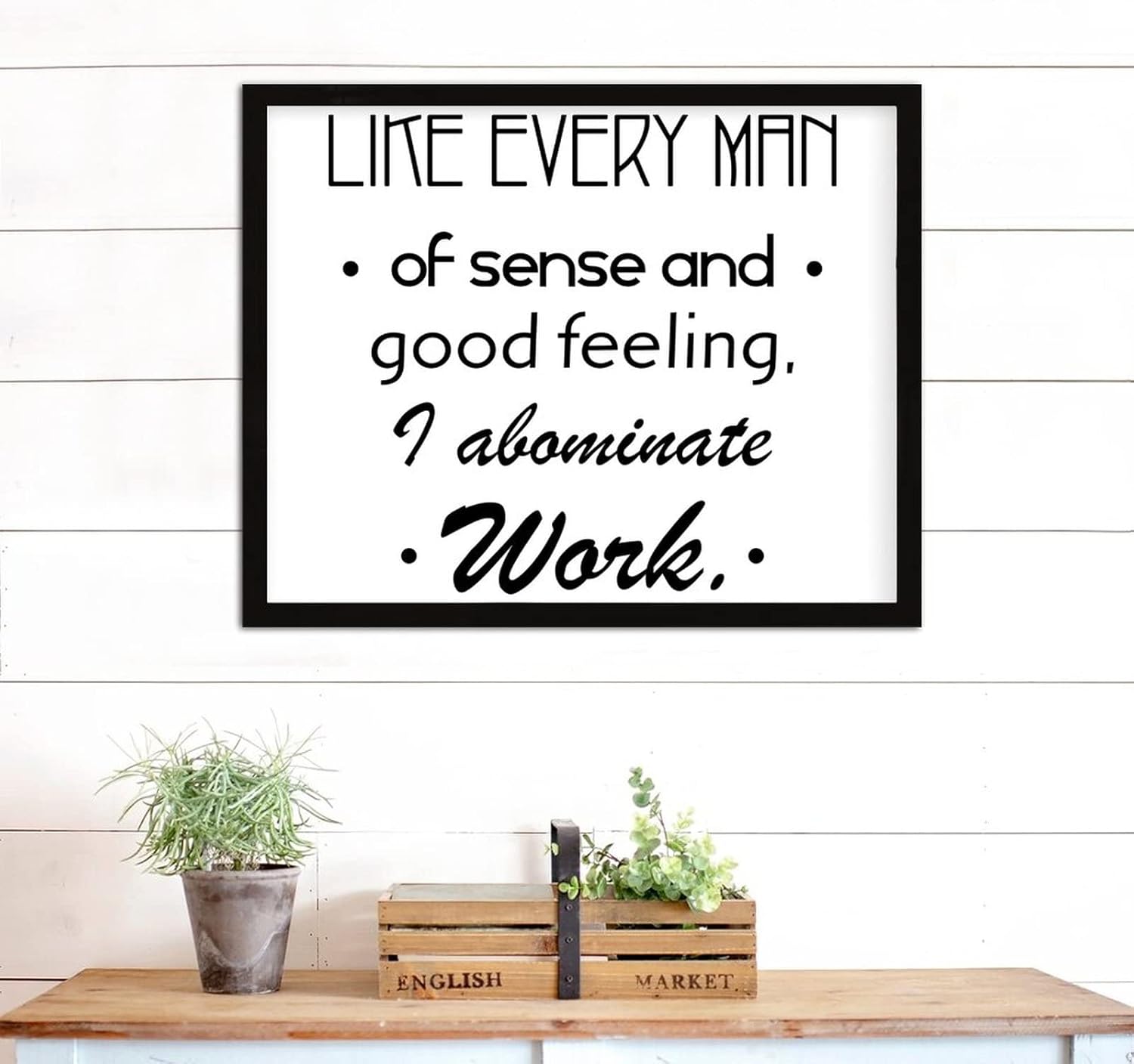 COCOKEN Like Every Man of Sense and Good Feeling Sign Wood Framed Custom Font Quotes Wooden Plaque with Frame 16" X 20" Custom Font Printed Wall Art for Home Bedroom Living Room Farmhouse - Image 7